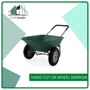 Hand Cut or Wheel Barrow