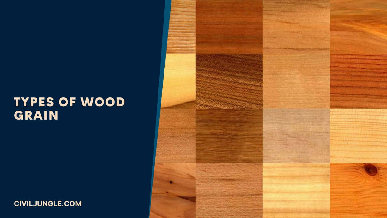 Types Of Wood Grain