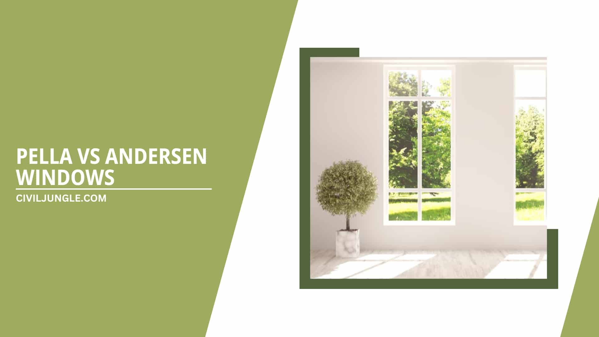 Pella Vs Andersen Windows