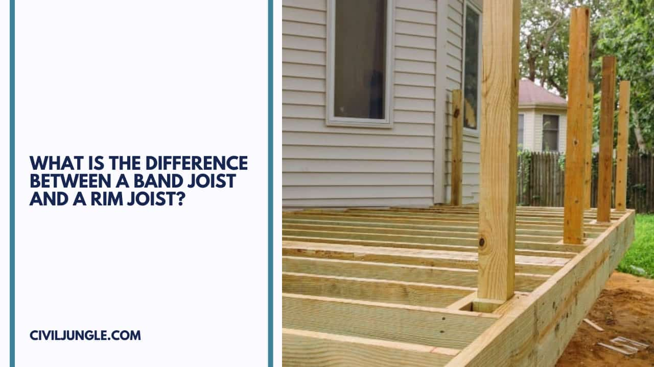 What Is the Difference Between a Band Joist and a Rim Joist?