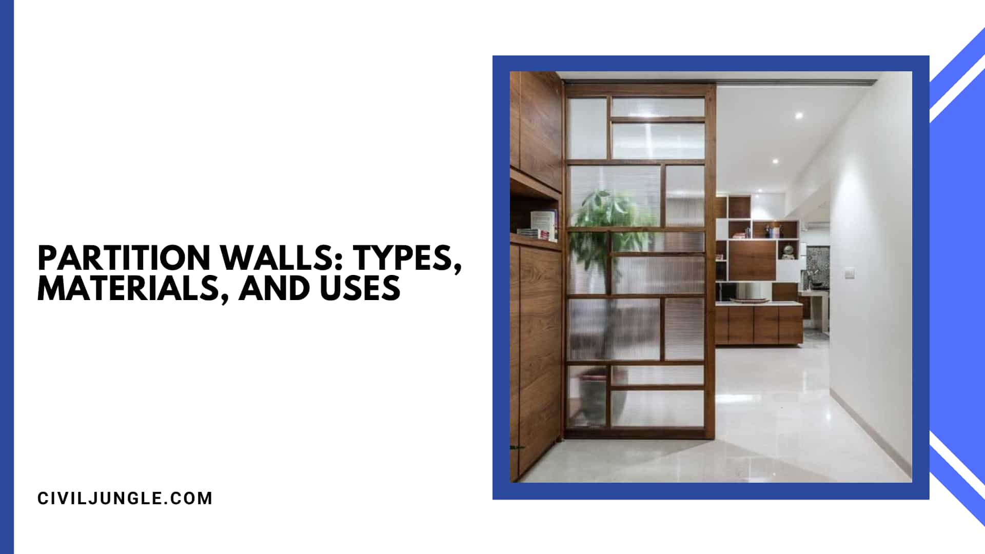 Partition Walls: Types, Materials, and Uses