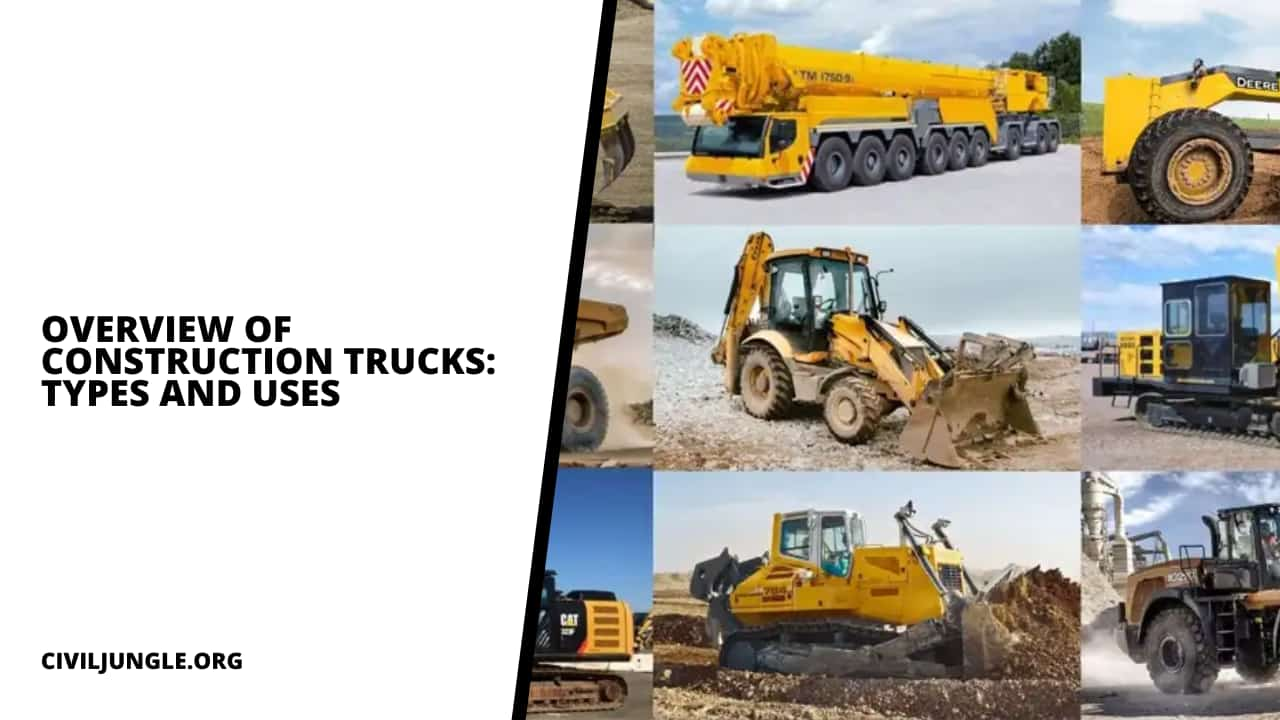 Overview of Construction Trucks: Types and Uses