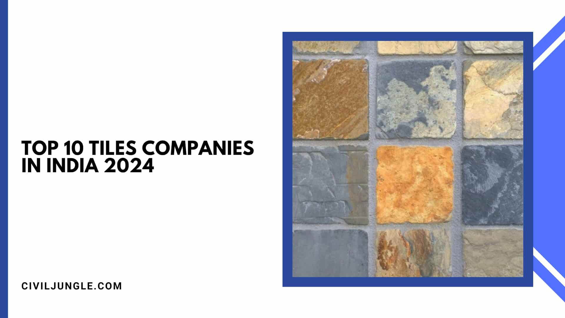 Top 10 Tiles Companies in India 2024